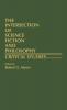 The Intersection of Science Fiction and Philosophy