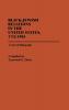 Black-Jewish Relations in the United States 1752-1984