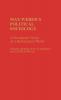 Max Weber's Political Sociology
