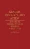 Gender Ideology and Action