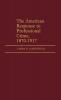 The American Response to Professional Crime 1879-1917