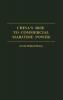 China's Rise to Commercial Maritime Power