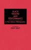 Black Theatre and Performance