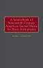 A Sourcebook of Nineteenth-Century American Sacred Music for Brass Instruments