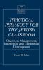 Practical Pedagogy for the Jewish Classroom