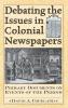 Debating the Issues in Colonial Newspapers