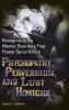 Psychopathy Perversion and Lust Homicide