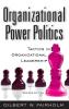 Organizational Power Politics