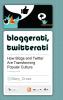 Bloggerati Twitterati