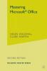 Mastering Microsoft Office