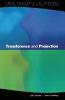 Transference And Projection (Core Concepts in Therapy)