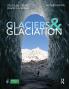 Glaciers and Glaciation 2nd edition
