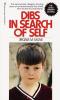 Dibs in Search of Self The Renowned Deeply Moving Story of an Emotionally Lost Child Who Found His Way Back