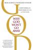 Why God Won't Go Away