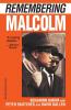 Remembering Malcolm