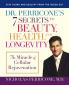 Dr. Perricone's 7 Secrets to Beauty Health and Longevity