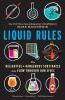Liquid Rules