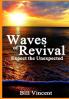 Waves of Revival