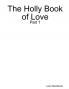 The Holly Book of Love