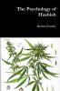 The Psychology of Hashish