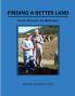 Finding A Better Land