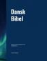 Dansk Bibel
