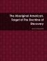 The Aboriginal American Target of The Doctrine of Discovery