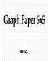 Graph Paper 5x5: 50 Pages 8.5 X 11