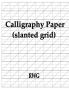 Calligraphy Paper (slanted grid)