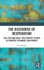 The Discourse of Desperation