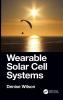 Wearable Solar Cell Systems