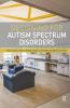 Designing for Autism Spectrum Disorders