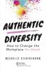 Authentic Diversity