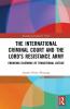 International Criminal Court and the Lord's Resistance Army