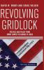 Revolving Gridlock