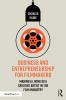 Business and Entrepreneurship for Filmmakers