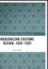 Modernizing Costume Design 1820–1920