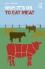Why It's OK to Eat Meat