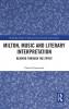 Milton Music and Literary Interpretation
