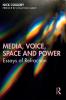 Media Voice Space and Power
