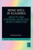 Being Well in Academia