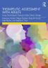 Therapeutic Assessment with Adults