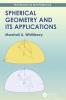 Spherical Geometry and Its Applications