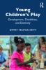 Young Children's Play