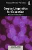 Corpus Linguistics for Education