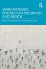 Mixed-Methods Research in Wellbeing and Health