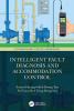 Intelligent Fault Diagnosis and Accommodation Control