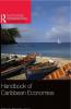 Handbook of Caribbean Economies