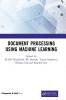 Document Processing Using Machine Learning