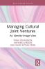Managing Cultural Joint Ventures